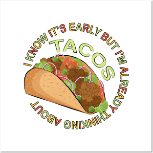 Thinking About Tacos - Funny Taco Posters and Art